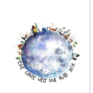 Kunstdruck "Eine ganze Welt nur für Dich" | DIN A3